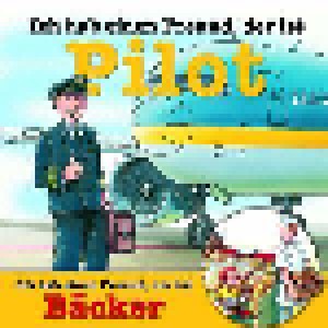 Bodo Primus: Berufeserie 6: Ich Hab Einen Freund, Der Ist Pilot / Bäcker (CD) - Bild 1