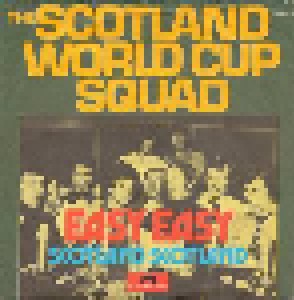 The Scotland World Cup Squad: Easy Easy (7") - Bild 1