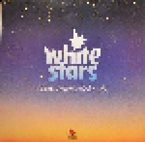 Cover - White Stars: Liebe Kommt, Liebe Geht ...