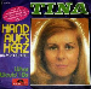 Tina: Hand Auf's Herz (7") - Bild 1