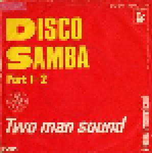 Two Man Sound: Disco Samba (12") - Bild 1