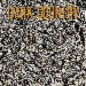 Cover - Dark Country: Dark Country