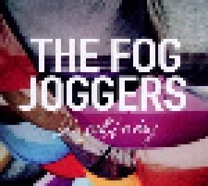 Cover - Fog Joggers, The: Let's Call It A Day