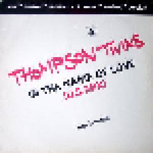 Thompson Twins: In The Name Of Love (12") - Bild 1
