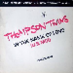 Thompson Twins: In The Name Of Love (12") - Bild 2