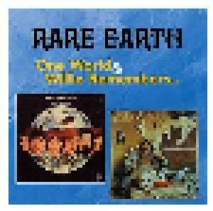 Rare Earth: One World / Willie Remembers... (CD) - Bild 1