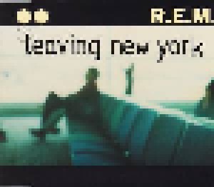 R.E.M.: Leaving New York (Single-CD) - Bild 1