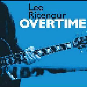 Lee Ritenour: Overtime (CD) - Bild 1