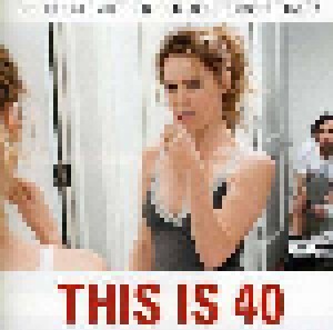This Is 40 (Immer Ärger Mit 40) (CD) - Bild 2
