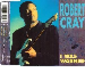 Robert Cray: I Was Warned (Single-CD) - Bild 1