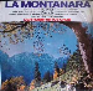 Der Rubin Artos-Chor: La Montanara (LP) - Bild 1