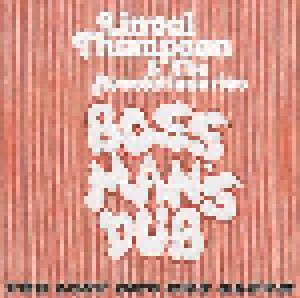 Cover - Linval Thompson & The Revolutionaries: Boss Man's Dub