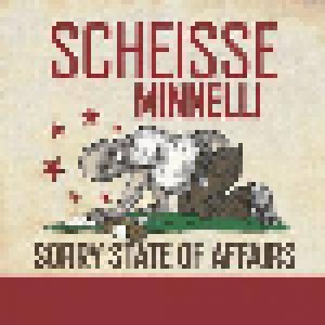 Scheisse Minnelli: Sorry State Of Affairs (LP) - Bild 1