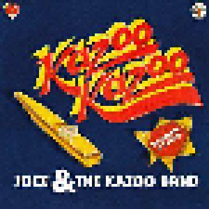 Joce And The Kazoo Band: Kazoo Kazoo (7") - Bild 1