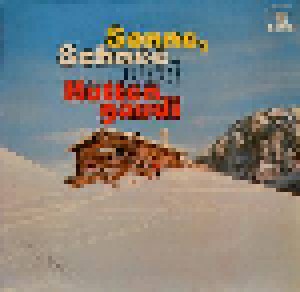 Cover - Fred Rauch Und Das Orchester Niessen: Sonne, Schnee Und Hüttengaudi