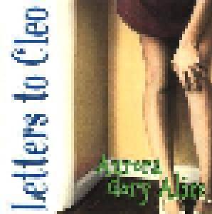Letters To Cleo: Aurora Gory Alice (CD) - Bild 1