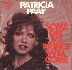 Patricia Paay: Some Day My Prince Will Come (7") - Bild 1