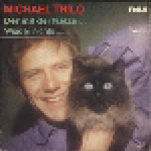 Michael Thilo: Der Mit Der Katze (7") - Bild 1