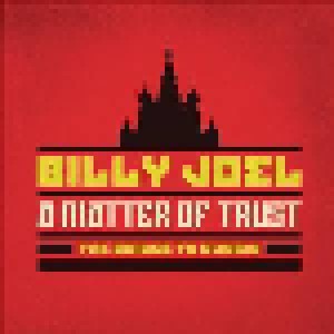 Cover - Billy Joel: Matter Of Trust - The Bridge To Russia, A