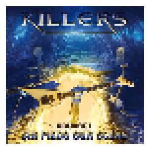 Killers: Six Pieds Sur Scéne - Volume 1 (CD) - Bild 1