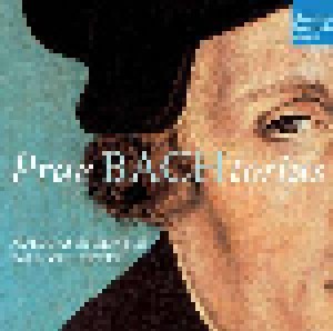 Johann Sebastian Bach + Michael Praetorius: PraeBACHtorius (Split-CD) - Bild 1