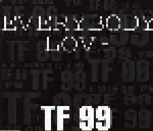 Cover - TF 99: Everybody Love