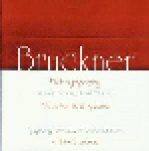 Anton Bruckner: Sixth Symphony / Adagio From The String Quintet (CD) - Bild 1