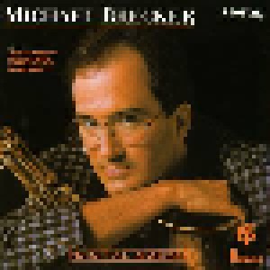 Michael Brecker: Michael Brecker (CD) - Bild 1