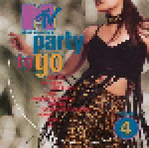 MTV Party To Go Volume 4 (CD) - Bild 1