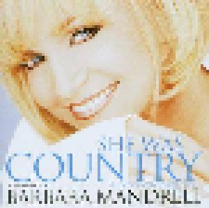 Cover - Willie Nelson & Shelby Lynne: She Was Country When Country Wasn't Cool - A Tribute To Barbara Mandrell