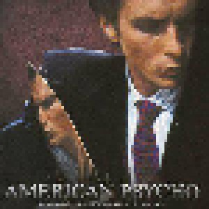 American Psycho - Music From The Controversial Motion Picture (CD) - Bild 1