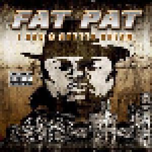 Cover - Fat Pat: I Had A Ghetto Dream