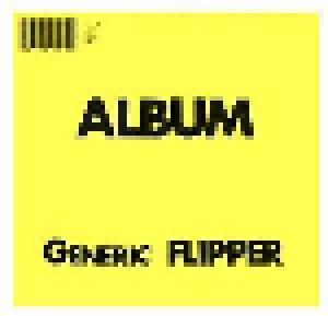 Flipper: Album - Generic Flipper (CD) - Bild 1