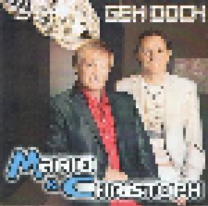 Mario & Christoph: Geh Doch (Promo-Single-CD) - Bild 1