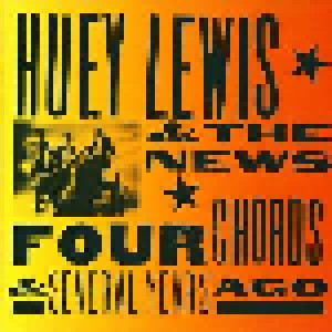 Huey Lewis & The News: Four Chords & Several Years Ago (CD) - Bild 1