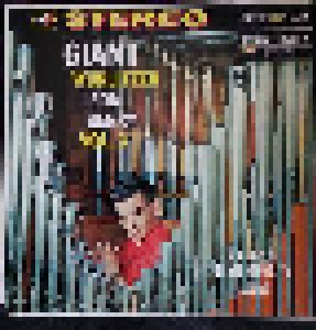 Leon Berry: Giant Wurlitzer Pipe Organ Vol. 3 (LP) - Bild 1