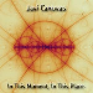 Javi Canovas: In This Moment, In This Place (CD) - Bild 1
