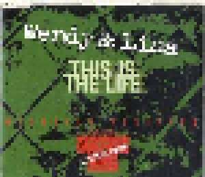 Wendy & Lisa: This Is The Life (Single-CD) - Bild 1