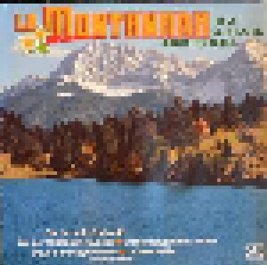 Cover - Sonntagskinder, Die: Montanara - Die 20 Schönsten Lieder Der Berge, La