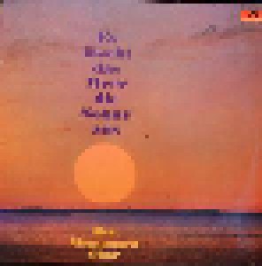 Der Montanara Chor: Es Löscht Das Meer Die Sonne Aus (LP) - Bild 1