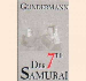 Gundermann & Seilschaft: Der 7te Samurai (Tape) - Bild 1