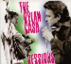 Cover - Bob Dylan & Johnny Cash: Dylan Cash Sessions, The