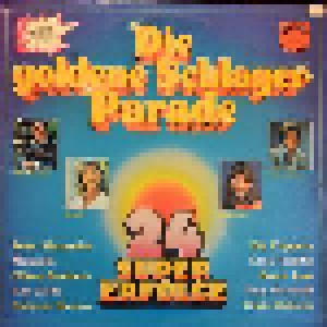 Cover - Pierre Carra: Goldene Schlager Parade, Die