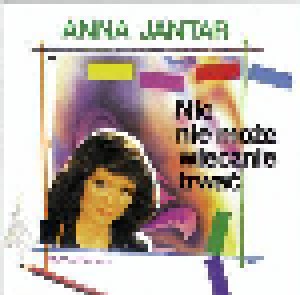 Cover - Anna Jantar: Nic Nie Może Wiecznie Trwać