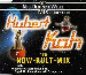 Hubert Kah: Der NDW-Kult-Mix (Single-CD) - Bild 1