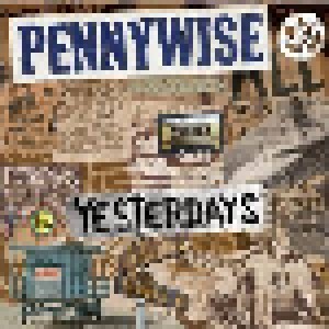 Pennywise: Yesterdays (CD) - Bild 1