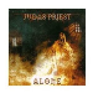 Judas Priest: Alone (Promo-Single-CD) - Bild 1