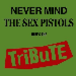 Cover - L.E.S. Stitches: Never Mind The Sex Pistols - Here's The Tribute
