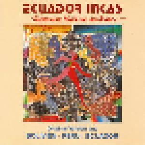 Cover - Ecuador Inkas: Traditionelle Musik Aus Den Anden Vol. 5