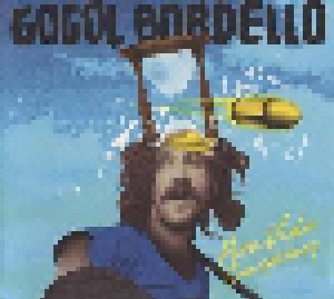 Gogol Bordello: Pura Vida Conspiracy (CD) - Bild 1